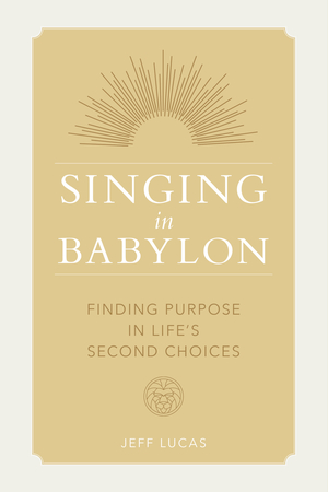 Singing in Babylon