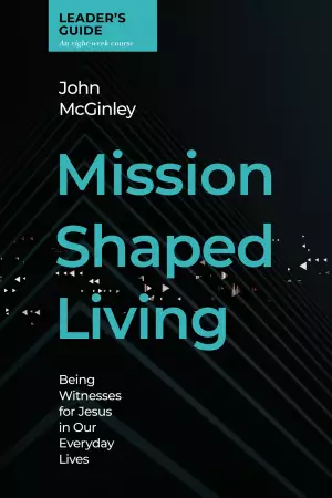 Mission-Shaped Living Leaders Guide