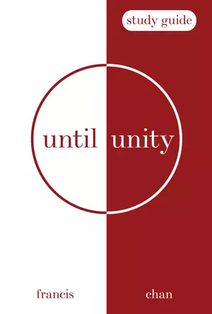 Until Unity: Study Guide