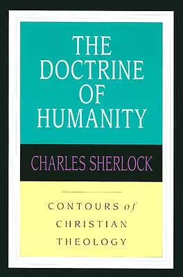The Doctrine of Humanity