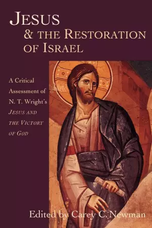 Jesus & the Restoration of Israel