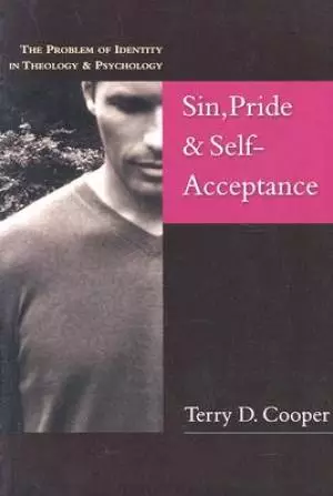 Sin, Pride & Self Acceptance
