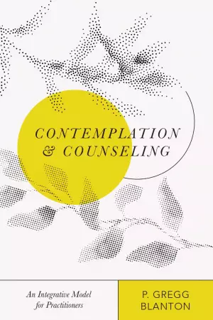 Contemplation and Counseling: An Integrative Model for Practitioners