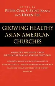 Growing Healthy Asian American Churches