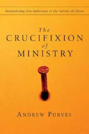 Crucifixion of Ministry