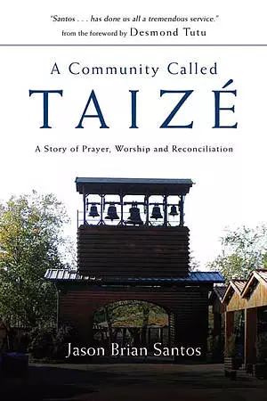 A Community Called Taize