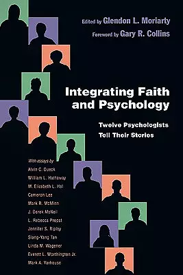Integrating Faith and Psychology