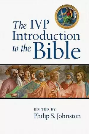 Ivp Introduction To The Bible