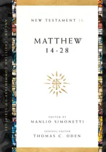Matthew 14–28