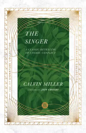 The Singer: A Classic Retelling of Cosmic Conflict