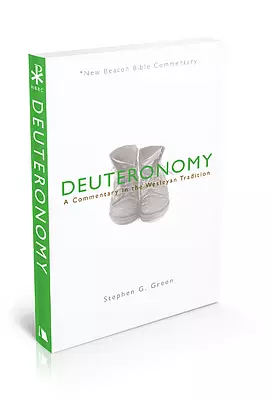 Nbbc, Deuteronomy: A Commentary in the Wesleyan Tradition