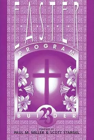 Easter Program Builder 23 Drama Book