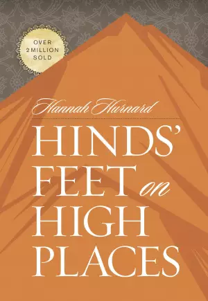 Hinds Feet On High Places