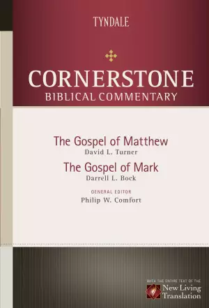 Cornerstone Biblical Commentary: Matthew -- Mark