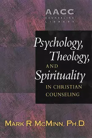 Psychology, Theology and Spirituality
