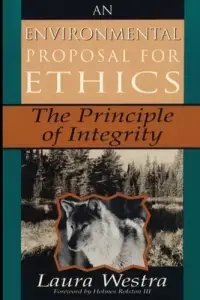 An Environmental Proposal for Ethics