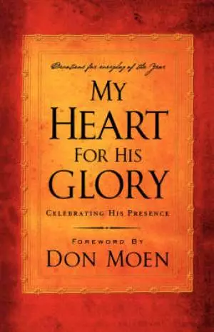 My Heart For His Glory