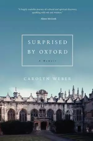 Surprised By Oxford
