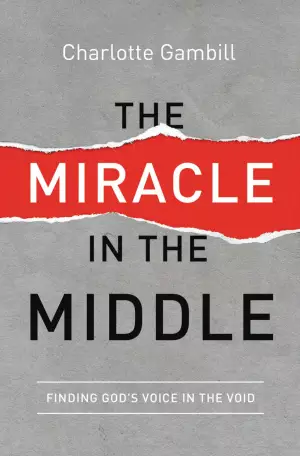 The Miracle in the Middle