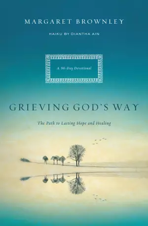 Grieving Gods Way