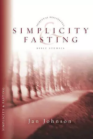 Simplicity & Fasting