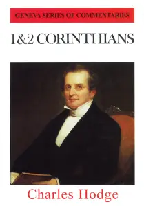 1 & 2 Corinthians : Geneva Commentary 
