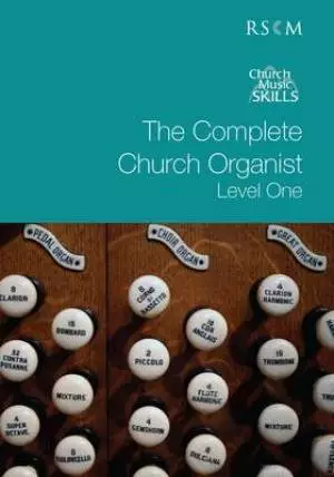 Complete Church Organist Level One
