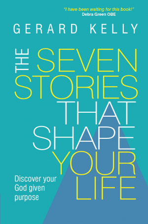The Seven Stories that Shape Your Life