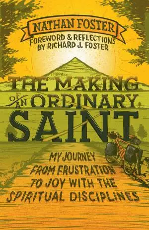 The Making of an Ordinary Saint [eBook]