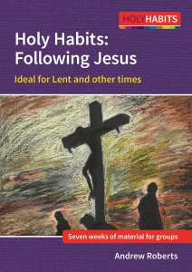 Holy Habits: Following Jesus