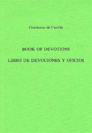 Book Of Devotions/Libro De Devociones Y Oficios