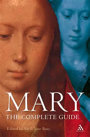 Mary: A Complete Resource