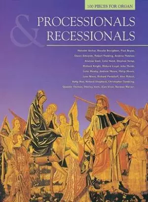 100 Processionals And Recessionals