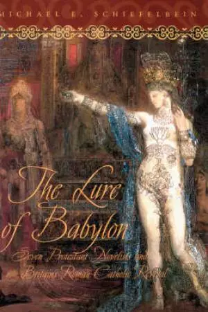 The Lure of Babylon