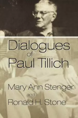 DIALOGUES OF PAUL TILLICH