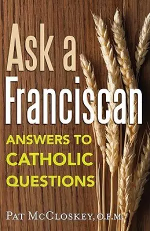 Ask A Franciscan