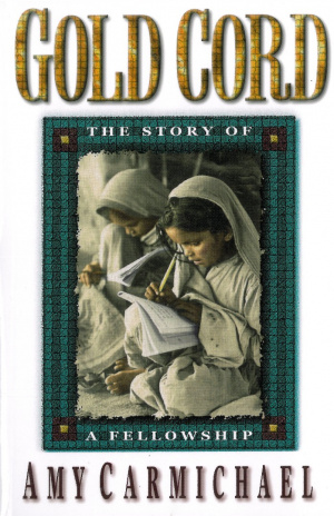 Gold Cord : A Story Of Fellowship