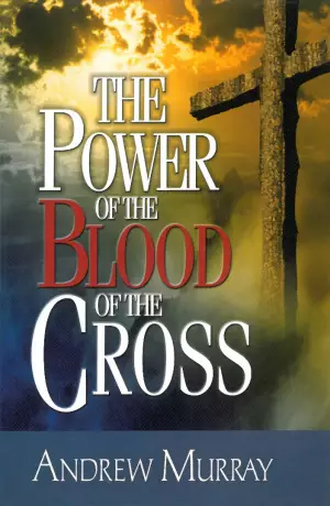 Power Of The Blood Of The Cross