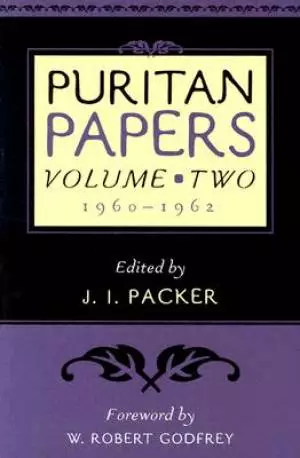 Puritan Papers: Vol. 2, 1960-1962