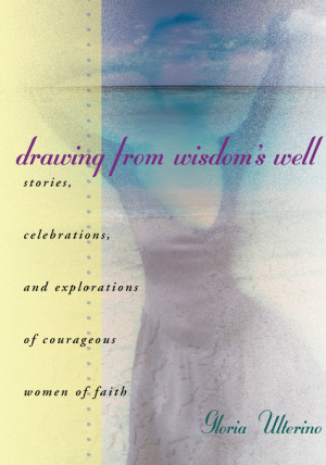 Drawing From Wisdom's Well