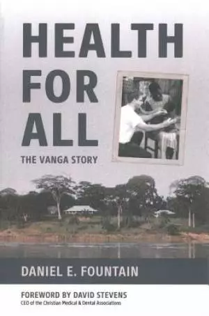 Health for All: The Vanga Story