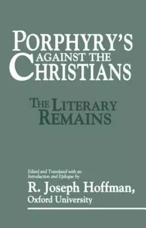 Porphyry's "Against the Christians"