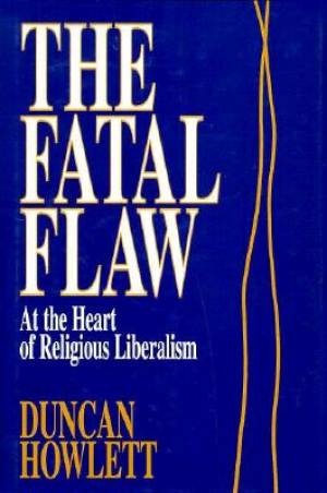 The Fatal Flaw
