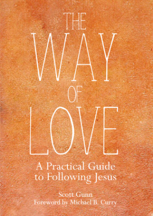 The Way of Love: A Practical Guide to Following Jesus