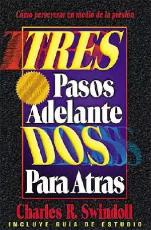 Tres Pasos Adelante Dos Para Atras (Three Steps Forward, Two Steps Back)