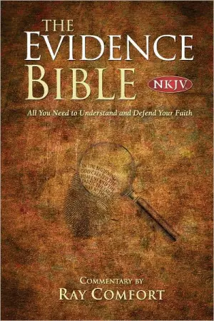 NKJV The Evidence Bible, Hardback