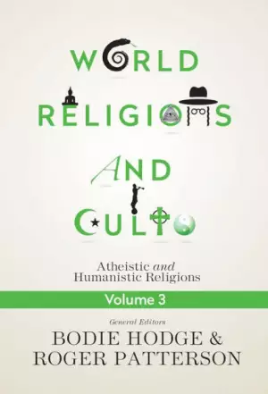 World Religions And Cults Volume 3