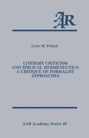Literary Criticism And Biblical Hermeneutics