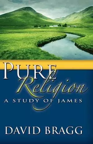 Pure Religion: A Study of James