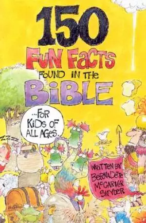 159 Fun Facts Found in the Bible